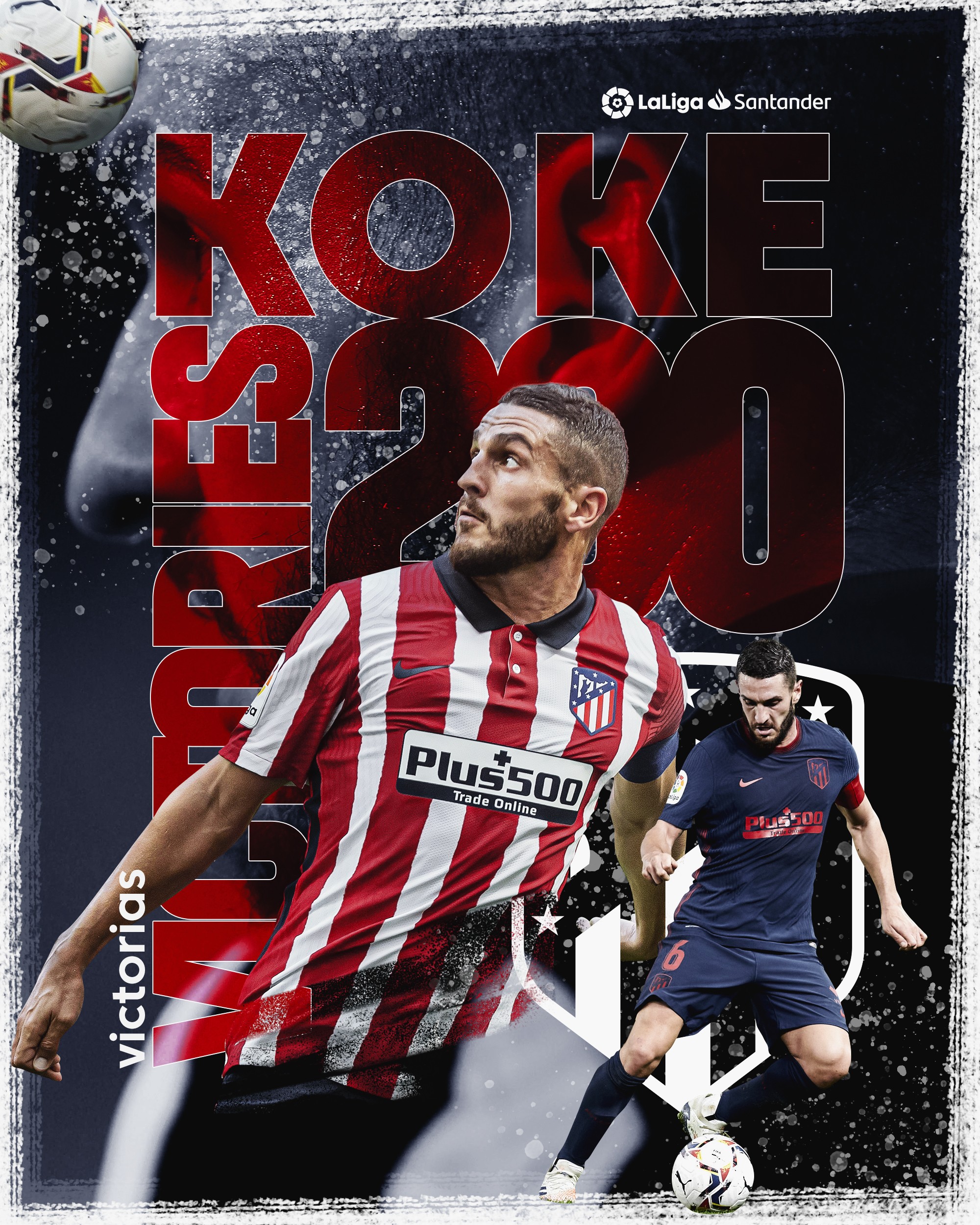 传奇队长科克收获马竞生涯西甲第200胜