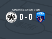 卡瓦立尔0-0萨尔塞多，秋色平分