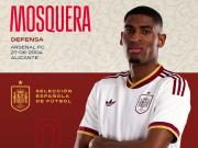 替补登场，阿森纳后卫莫斯克拉上演西班牙国家队首秀