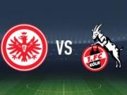 法兰克福vs科隆：堂安律、克瑙夫首发，卡明斯基、侯赛因巴希奇出战