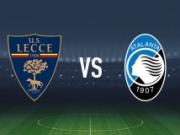 半场战报：莱切0-1亚特兰大，斯卡尔维尼建功