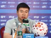 于根伟：针对下半赛季做了应对和准备；全队上下统一思想去拼