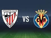 毕尔巴鄂竞技vs比利亚雷亚尔：拉波尔特、尼科-威廉斯首发，赫拉德-莫雷诺、雷纳托-韦加出战