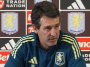 埃梅里：我们力争进英超前三，我带维拉三年半还没有拿过第三