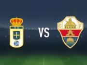 皇家奥维耶多vs埃尔切：拉希姆-阿尔哈桑、戴维-卡尔莫首发，安德烈-席尔瓦、埃克托-福特出战