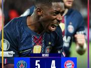 狂轰9球，巴黎和拜仁创造欧冠正赛历史上第二场5-4的比赛