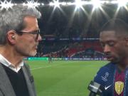 登贝莱：这是一场精彩绝伦的比赛，次回合也将会是对攻大战