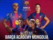 官方：蒙古国分校正式落成，巴萨足球学院全球数量达到30所