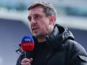 内维尔：我对切尔西有很多看法，但我依旧看不透他们