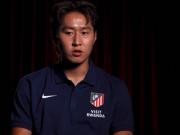 李刚仁：能加入马竞我非常开心，别人跟我说马竞球迷是最棒的