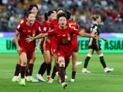  中国女足本届亚洲杯战绩：连续第16届进4强+闯进世界杯